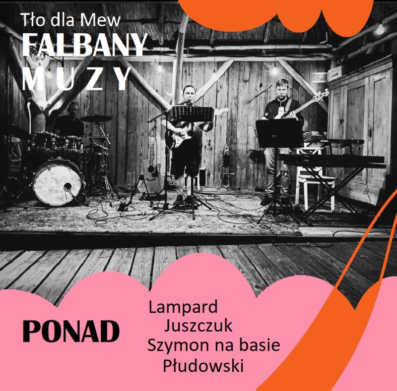 KONCERT hulanka "Ponad Rok" w Tle dla Mew